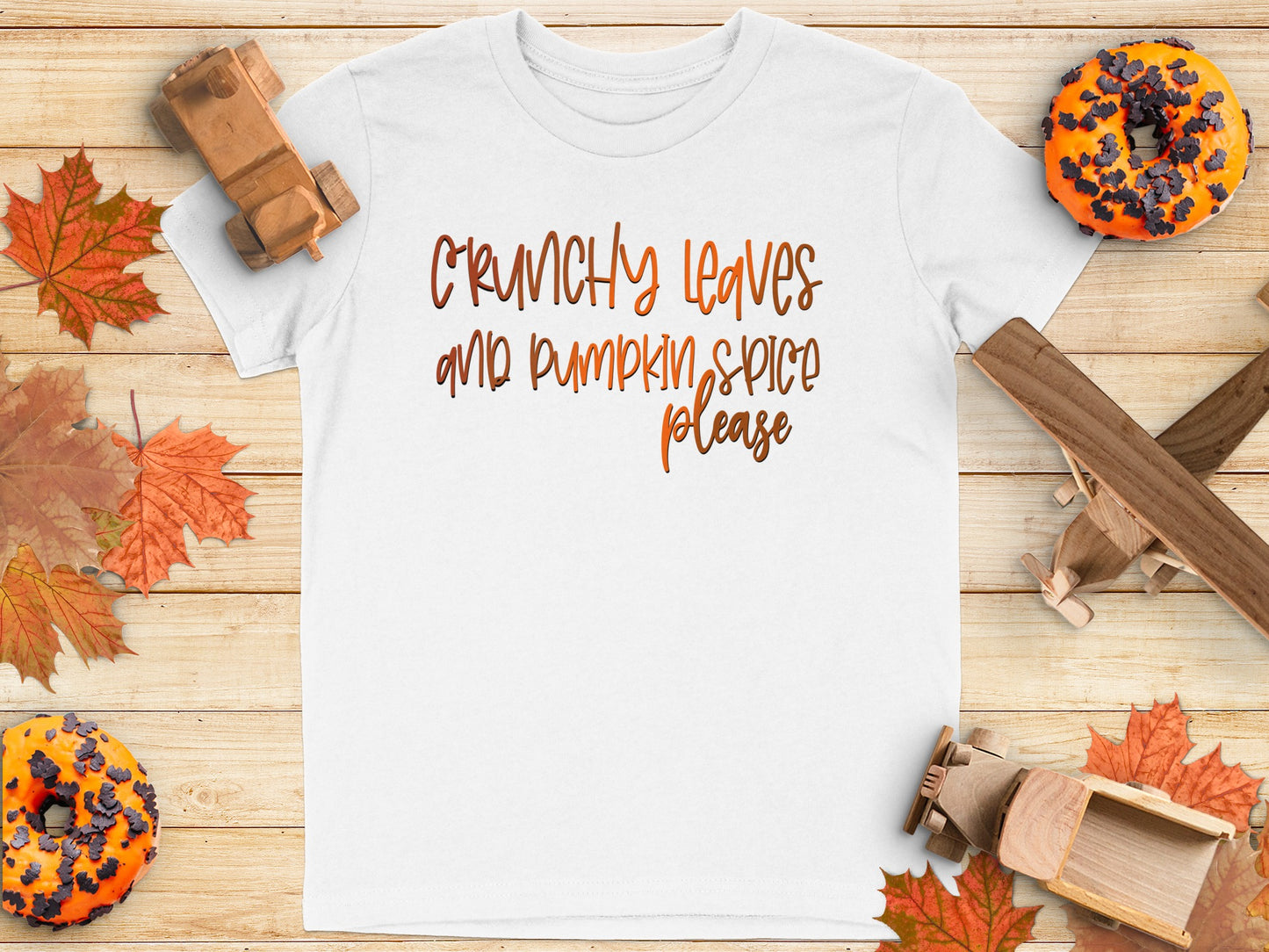 Crunchy Leaves and Pumpkin Spice Please T-shirt product type