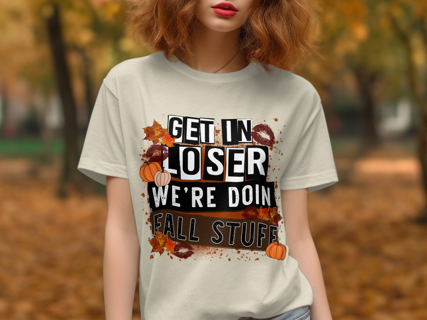 Get in Loser We're Doing Fall Stuff T-shirt product