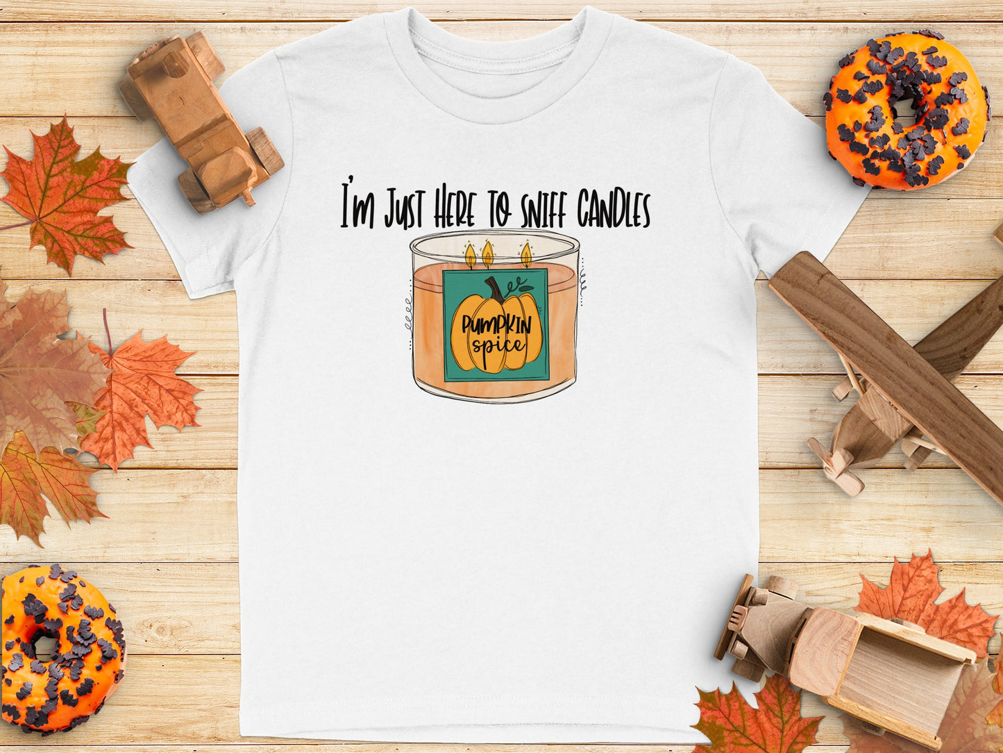 I'm Just Here To Sniff Candles Pumpkin Spice T-shirt product