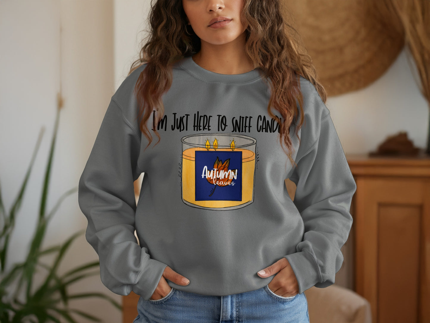 I'm Just Here to Sniff Candles Sweatshirt product