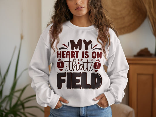 My Heart Is On That Field White Sweatshirt product