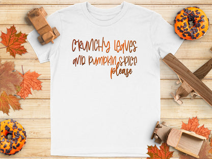 Crunchy Leaves and Pumpkin Spice Please T-shirt product type