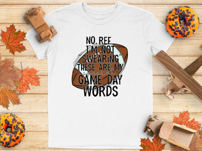 No Ref I'm Not Swearing These Are My Game Day Words product type