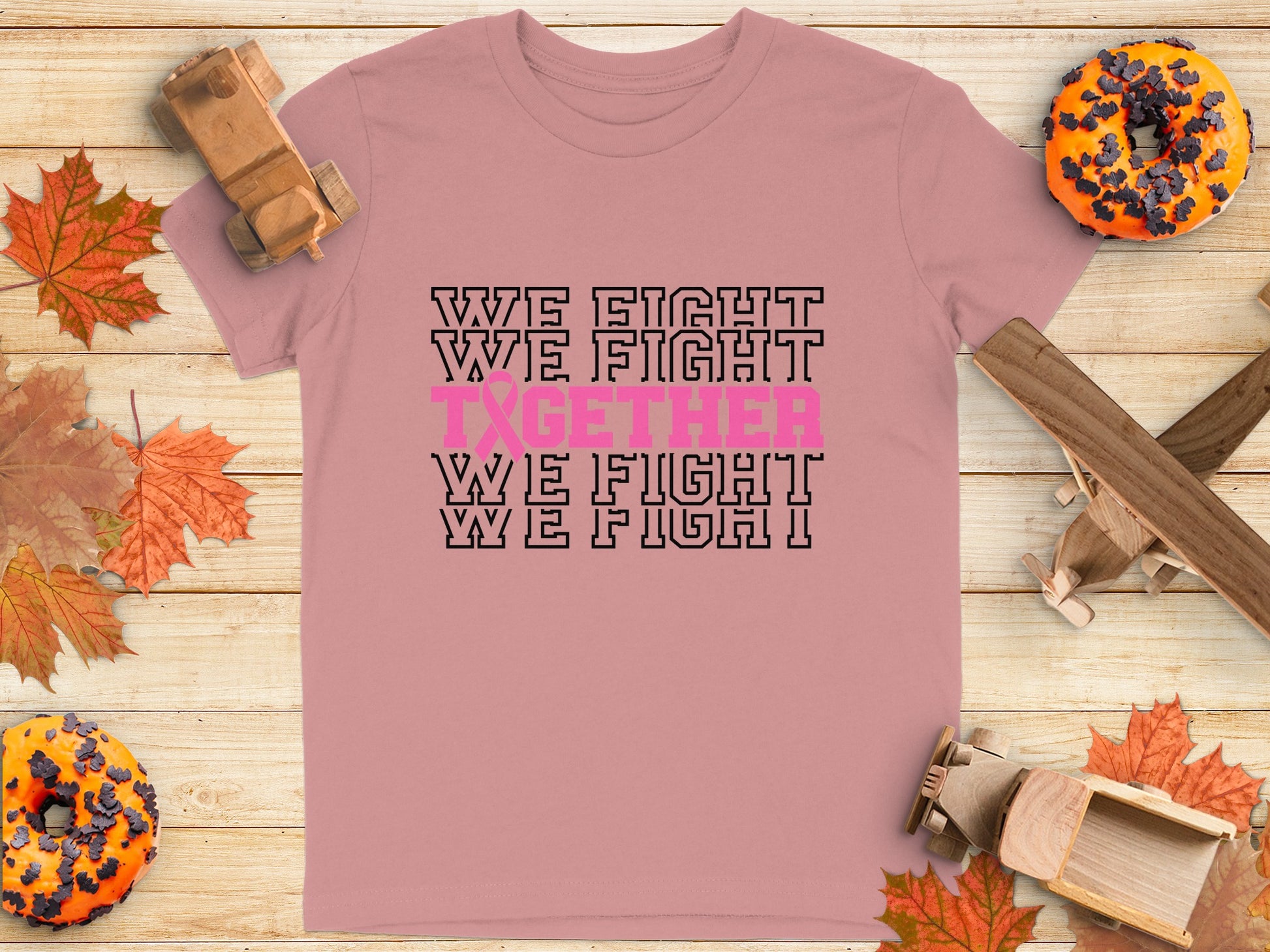 We Fight Together We Fight Inspirational T-Shirt Product