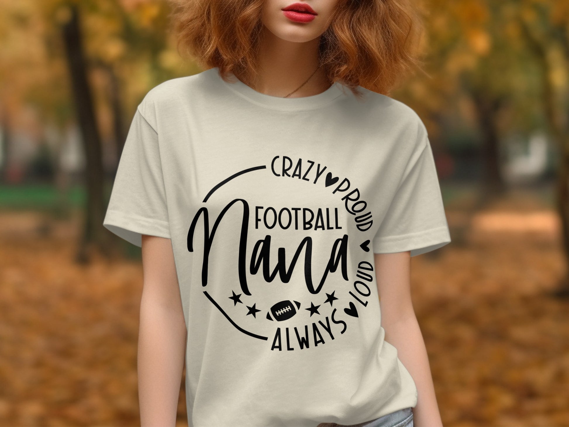 Crazy Proud Nana Football Always Loud T-shirt product type