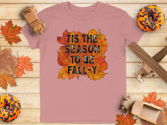 Tis The Season To Be Fall-y T-Shirt product