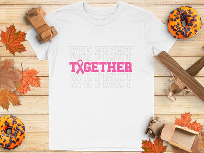 Together We Fight Breast Cancer Awareness Shirt product