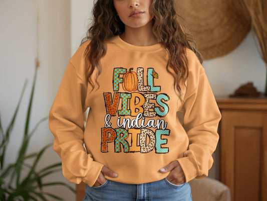 Fall Vibes and Indian Pride Graphic Sweatshirt product