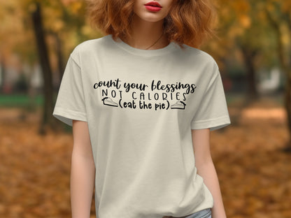 Count Your Blessings Not Calories Eat the Pie product type