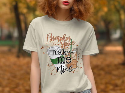 Pumpkin Spice Makes Me Nice T-shirt product type