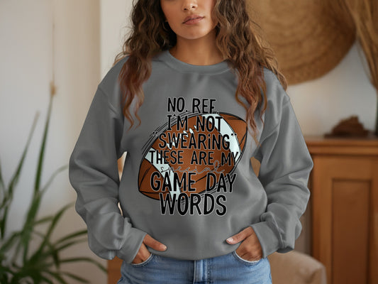 No Ree Swearing These Are Game Day Words Product Type