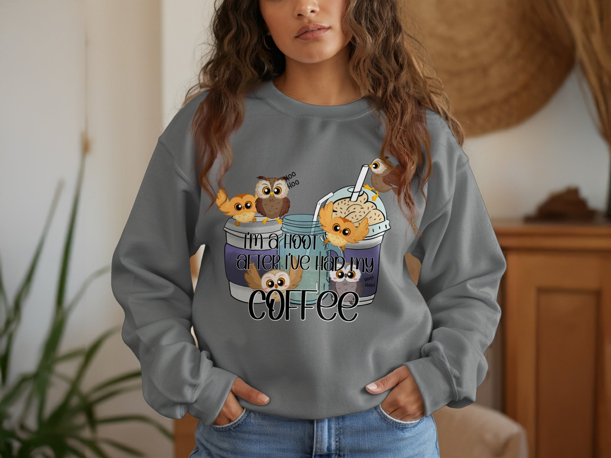 I'm A Hoot Until I Have Had My Coffee Sweatshirt product