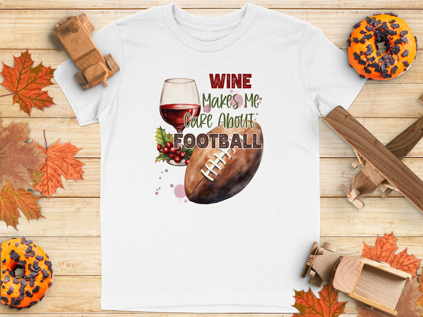Wine Makes Me Care About Football product type