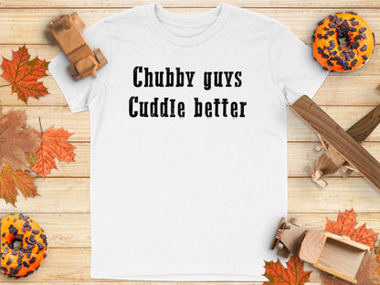 Chubby Guys Cuddle Better Statement Tee product type