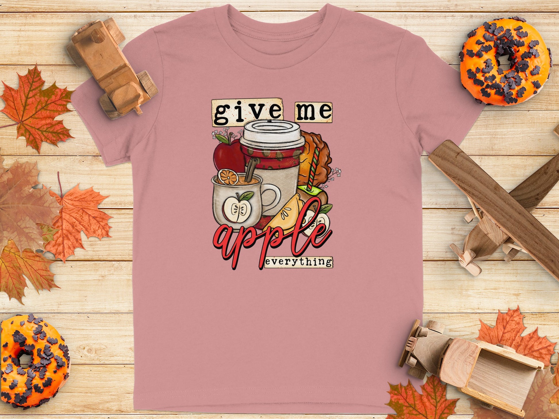 Give Me Apple Everything Themed T Shirt Product