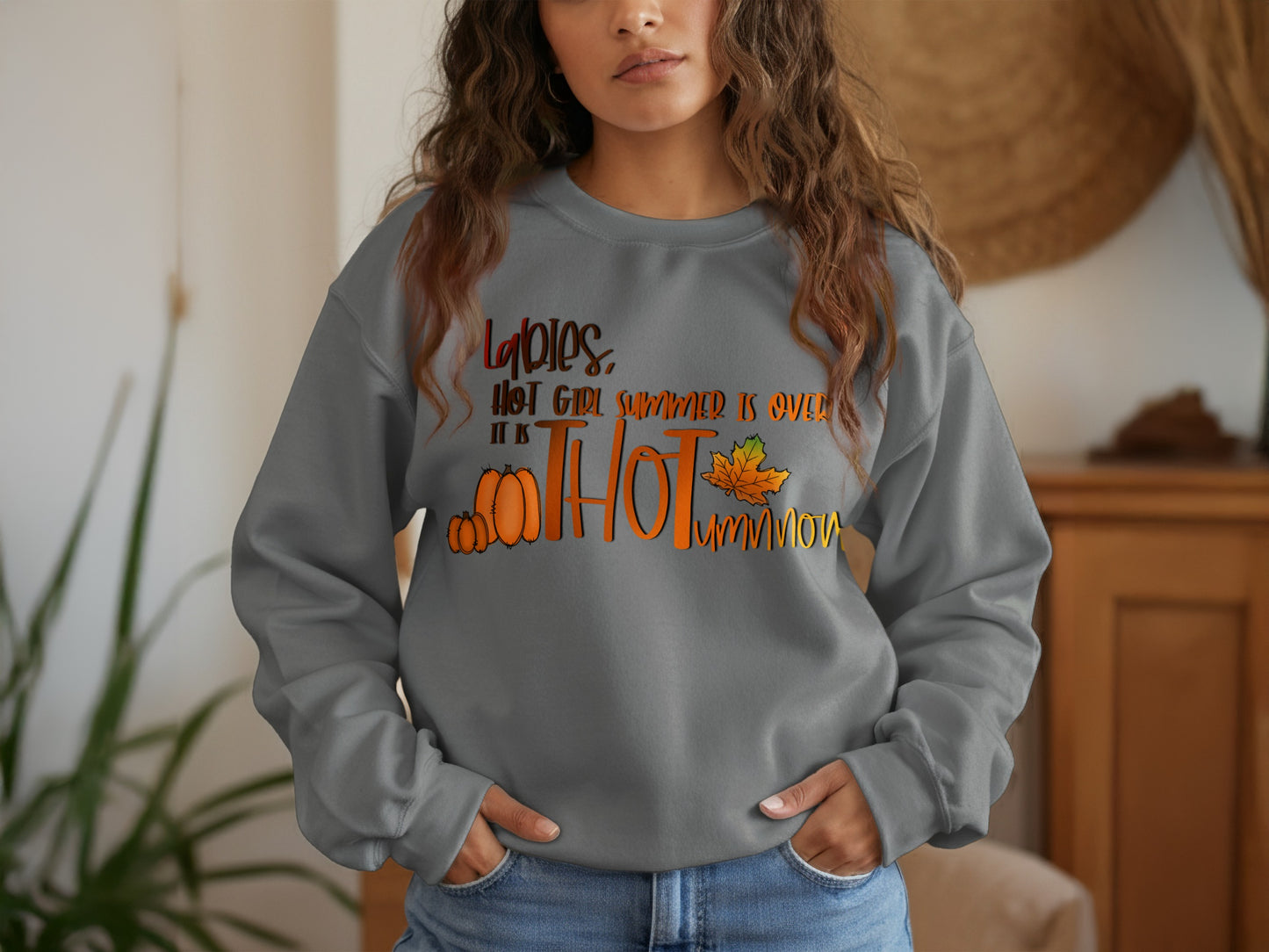 Ladies Hot Girl Summer Is Over It Is CooHotumn Now product type