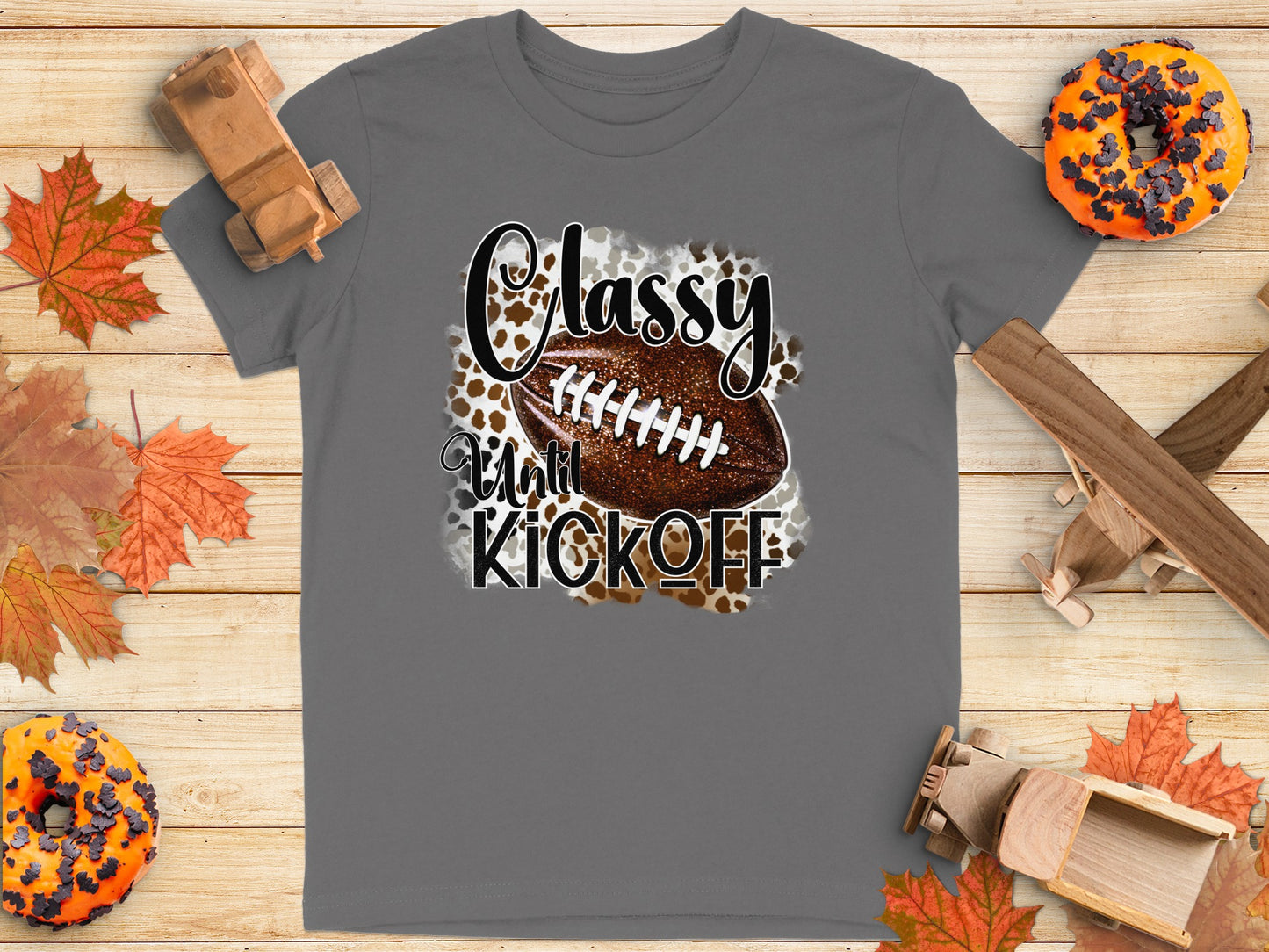 Classy Until Kickoff Custom Football Shirt product