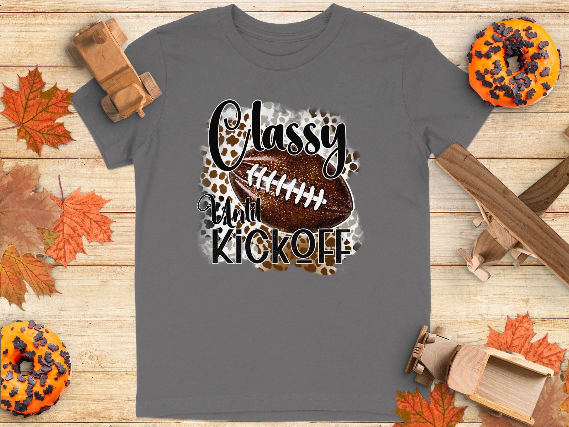 Classy Until Kickoff Custom Football Shirt product