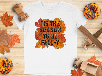 Tis The Season To Be Fall Y Graphic T Shirt product type