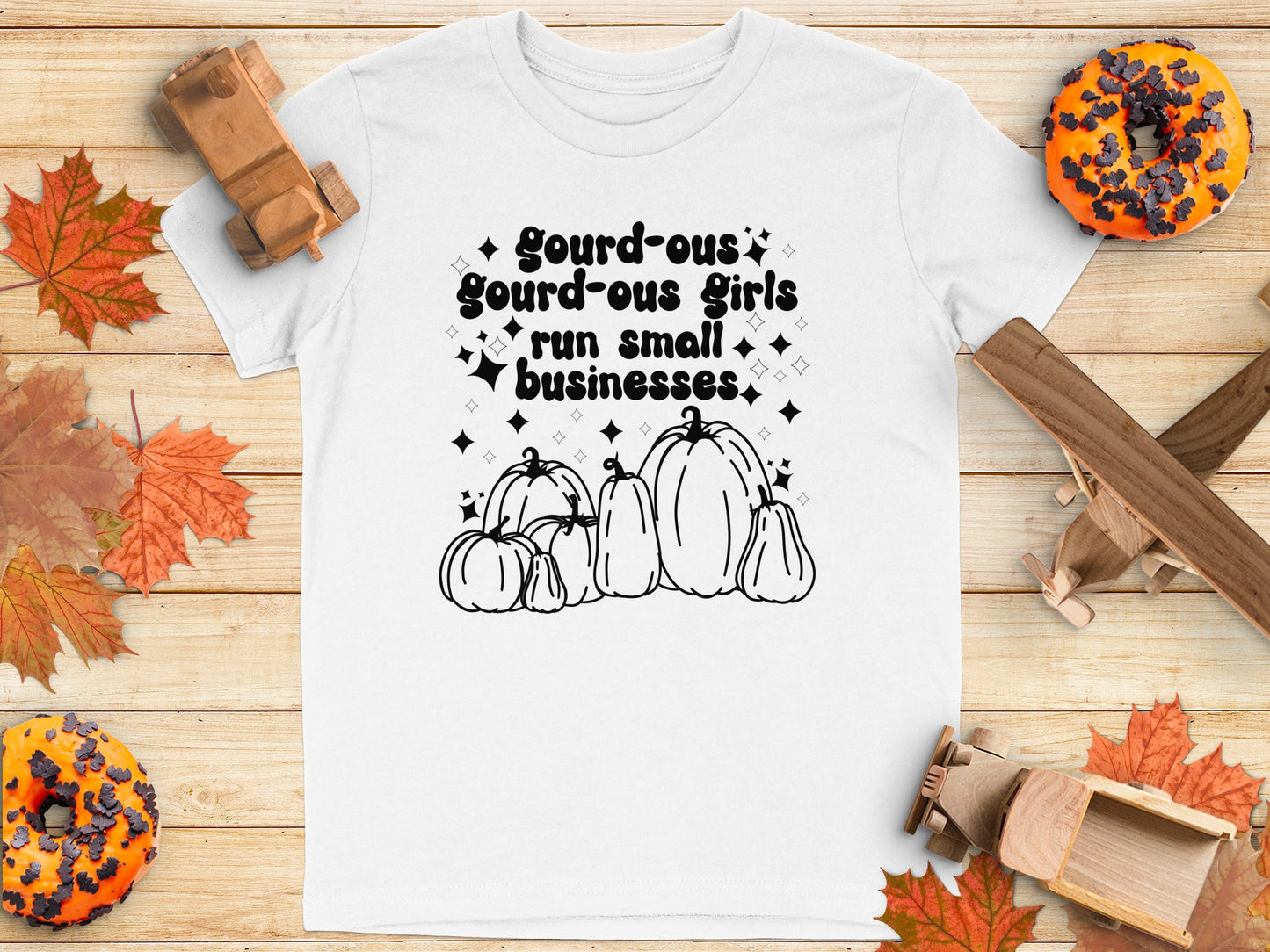 Gourd-ous Girls Run Small Businesses T-Shirt Product