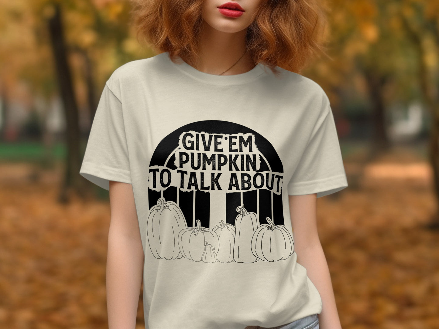 Give Em Pumpkin To Talk About Graphic T-shirt product