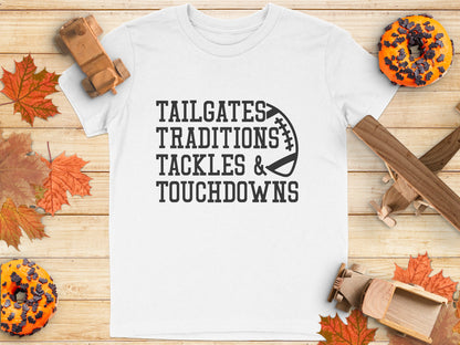 Tailgates Traditions Tackles and Touchdowns T-Shirt product