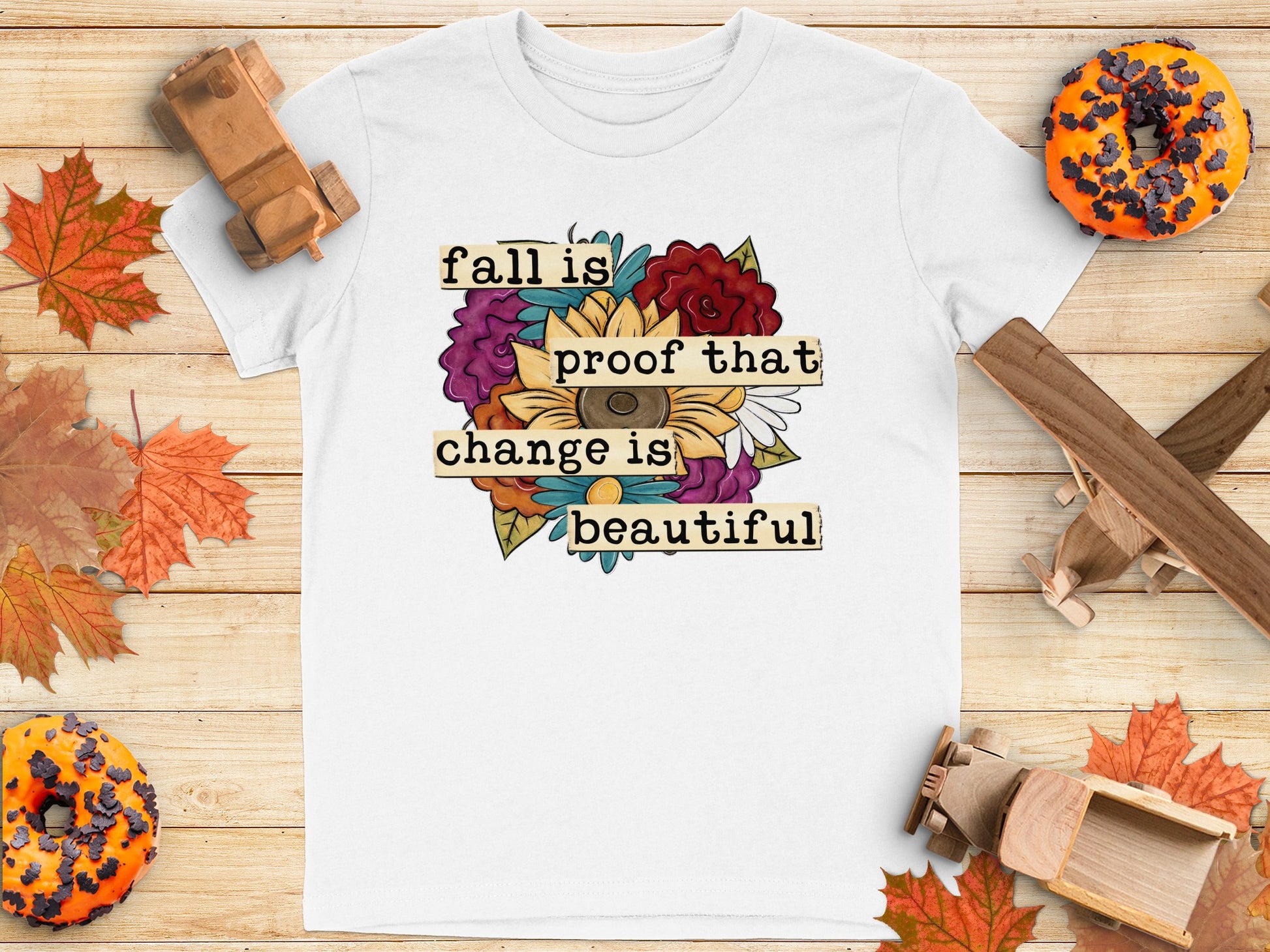 Fall is proof that change is beautiful product type
