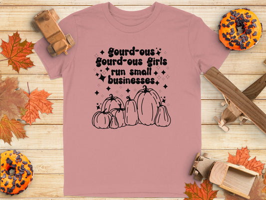 Gourd-ous Girls Run Small Businesses T-shirt product type