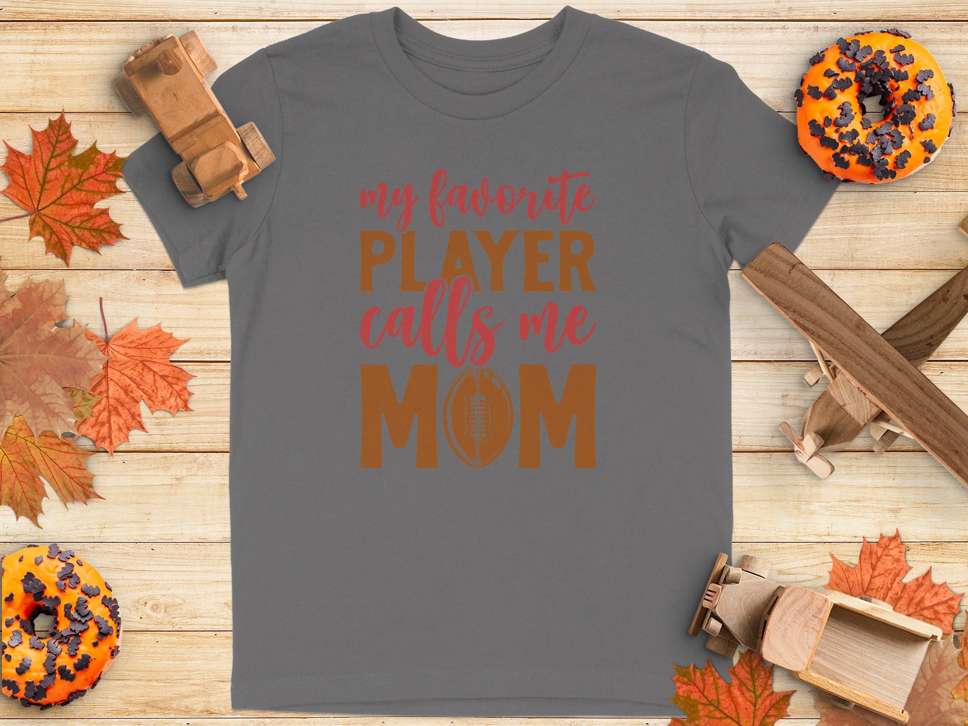 My Favorite Player Calls Me Mom Graphic T-Shirt product type
